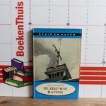 Vet, A.C.W. van der - Meulen, C. van der (foto's) - schip en haven - 4 - de Zeeuwse havens