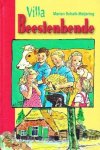 Marian Schalk-Meijering - Villa Beestenbende