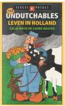 White, Colin en Boucke, Laurie - The Undutchables - Leven in Holland