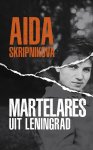 Aida Skripnikova - Aida Skripnikova Martelares uit Leningrad