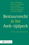 T. Barkhuysen - Bestuursrecht in het Awb-tijdperk