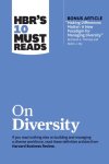 Harvard Business Review & David A. Thomas - Hbr's 10 Must Reads on Diversity (with Bonus Article "making Differences Matter