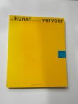 FREEKE, JAN, - De kunst van het vervoer. Een beeld van 150 jaar Amsterdams vervoer.