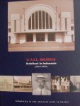 Akihary, H.drs. / ir.R.W.Heringa. / Simone Schell./ M.E.de Vletter. - Ir.F.J.L. Ghijsels.  -   Architect in Indonesia 1910 - 1929