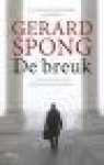 Spong, Gerard - De breuk Spong, Gerard - De breuk