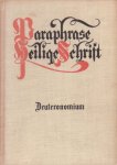 Kroeze, Dr. J.H. - Paraphrase Heilige Schrift. Paraphrase van het boek Deuteronomium