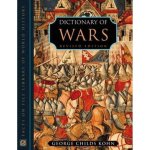 George C. Kohn - Dictionary of Wars Revised Edition