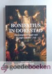 Tuuk, Luit van der - Bonifatius in Dorestad --- De evangeliebrenger van de Lage Landen - 716