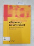 Meier, Andreas: - E-Democracy & E-Government : Entwicklungsstufen einer demokratischen Wissensgesellschaft :