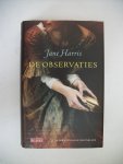 Harris, Jane - De observaties