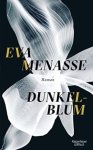 Eva Menasse - Dunkelblum