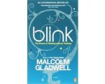 Malcolm Gladwell - Blink