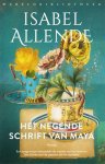 Isabel Allende - Het Negende Schrift Van Maya