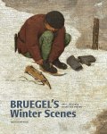 Sabine van Sprang 244642 - Bruegel's Winter Scenes Historians and Art Historians in Dialogue