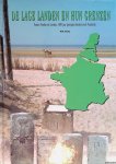 Stuij, P.W. - De lage landen en hun grenzen: tussen Verdun en London; 1000 jaar grensgeschiedenis met Frankrijk