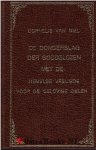 Niel, Cornelis Van - De donderslag der goddeloze met de hemelse vreugde voor de gelovige zielen