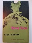 Jacques Hamelink - Horror vacui