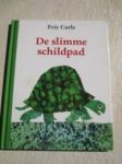 Carle, Eric - De slimme schildpad.