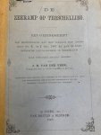 VEEN, J.H. VAN DER, - De zeeramp op Terschelling. Een gedenkschrift ter herinnering aan het vergaan der loodsboot no.4 op 2 Dec. 1867 en aan de toen betoonde liefdadigheid in Nederland.