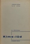 Jousma, A. - Kimelûd. Jousma, A. - Kimelûd.