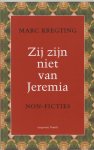 M. Kregting - Zij Zijn Niet Van Jeremia