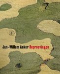 Jan Willem Anker - Beproevingen