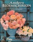 Fiona Barnett, Roger Egerickx - Anders bloemschikken