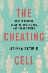 Athena Aktipis - Cheating Cell