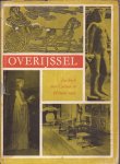 Lugard Jr., G.J. (hoofdred.), K. Jassies , Herman Korteling en Henri Th. Timmerman - Overijssel. Jaarboek voor cultuur en historie. 1961. (Vijftiende Jaargang).