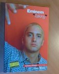 Weiner, Chuck - Eminem "talking". Marshall Mathers in his own words
