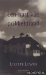 Lewin, L. - Een hart van prikkeldraad