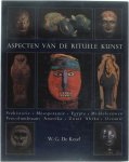 De Kesel W.G. - Aspecten van de rituele kunst: Kultuurhistorische bijdragen over bindmiddelen in de rituele kunst