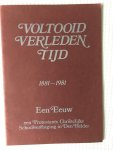 P.J.C. Riekwel - Voltooid verleden tijd 1881-1981 Een eeuw een Protestants Christelijke Schoolvereniging in Den Helder