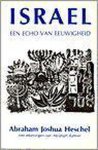 Heschel - Israel, een echo van eeuwigheid