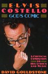 Gouldstone, David - Elvis Costello - God's Comic