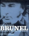 BRINDLE, STEVEN - Brunel. The man who built the world BRINDLE, STEVEN - Brunel. The man who built the world