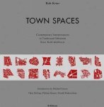 Rob Krier - Town Spaces