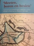 RIET, A.J.J. VAN 'T, - Meeten, boren en besien Turfwinning in de buitenrijnse ambachten van het Hoogheemraadschap van Rijnland 1680-1800.
