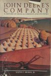 Wayne G. Broehl - John Deere's Company A History of Deer & Company and its Times