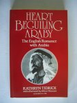 Tidrick, Kathryn - Heart beguiling araby - The English Romance with Arabia