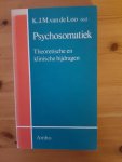 Loo, K.J.M. van de - Psychosomatiek, Theorethische en klinische bijdragen