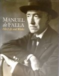 Armero, Gonzalo - Manuel de Falla. His Life And Works
