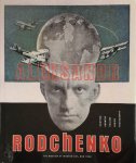 Magdalena Dabrowski, Leah Dickerman, Peter Galassi, Aleksandr Nikolaevich Lavrentʹev, Varvara Aleksandrovna Rodchenko - Aleksandr Rodchenko Painting, Drawing, Collage, Design, Photography