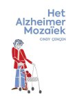 Cindy Cencen - Het Alzheimer Mozaïek Cindy Cencen - Het Alzheimer Mozaïek