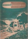 STORM, THEODOR - Hinzelmeier. Eine nachdenkliche Geschichte