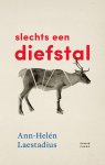 Ann-Helén Laestadius - Slechts een diefstal