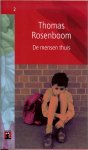 Rosenboom, Thomas - De mensen thuis .. Deel 2 .. uit de winnaars Collectie Wegner dagbladen