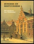 Hazelzet, K. - Burgers en bestuurders : het stadhuis van Oudewater