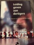 Steen, B. van der - Leiding geven aan dertigers / visie, theorie, methode en toepassingen