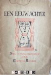 Godfried Bomans - Een eeuw achter. Spel in twee bedrijven